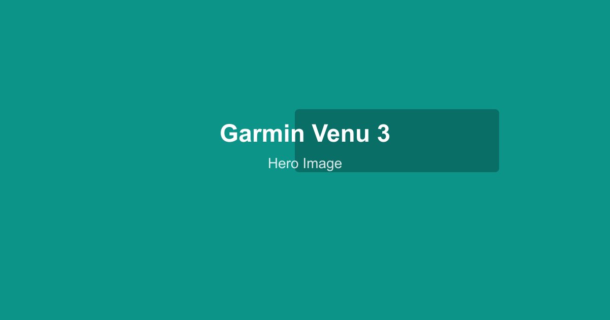 Garmin Venu 3 worn on a wrist showing the AMOLED display