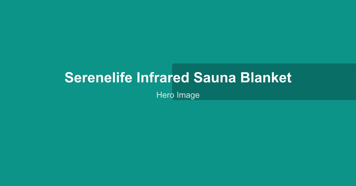 SereneLife infrared sauna blanket in use